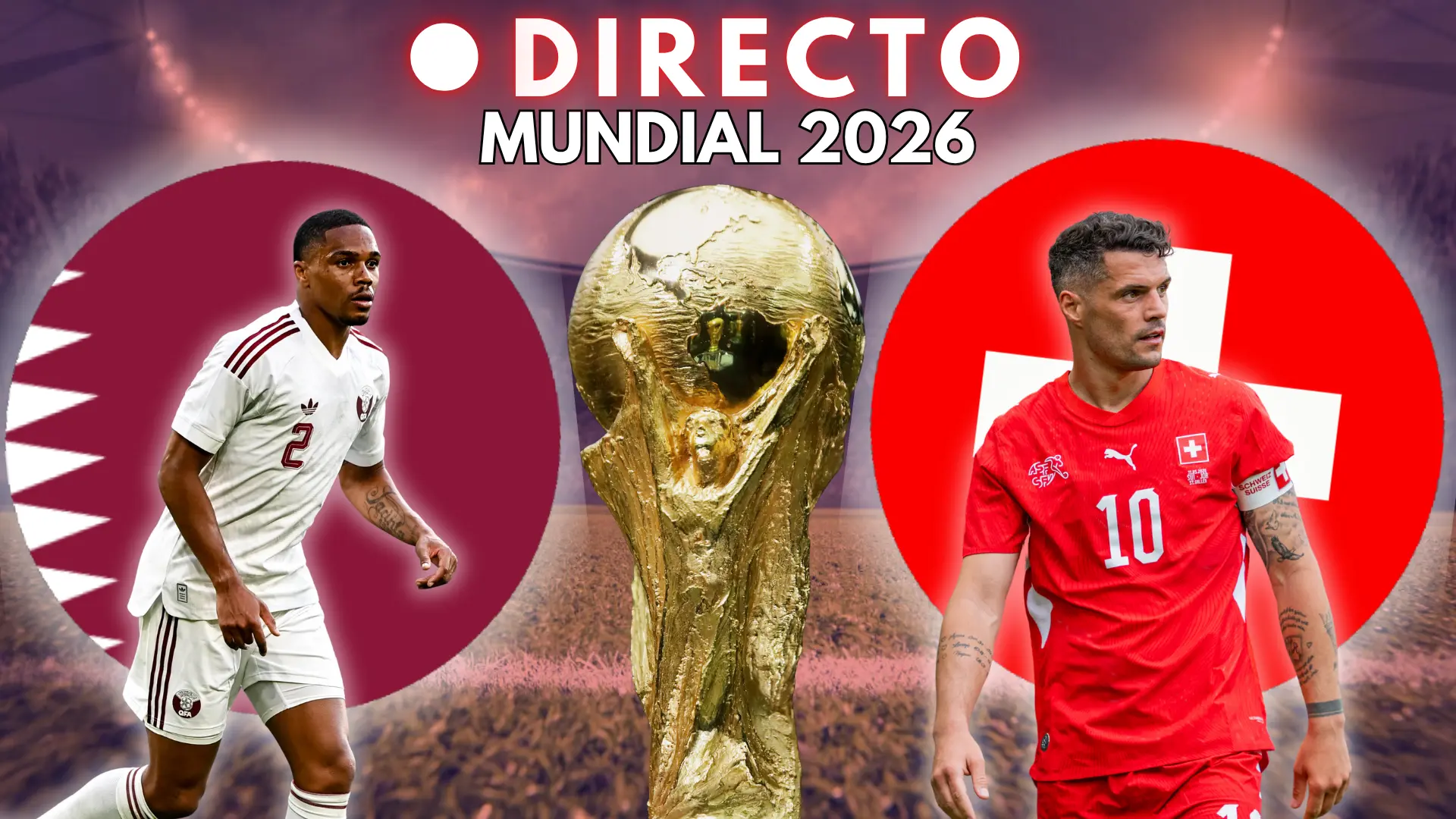  Catar y Suiza se miden en el Mundial con el objetivo de ponerse líderes de grupo 