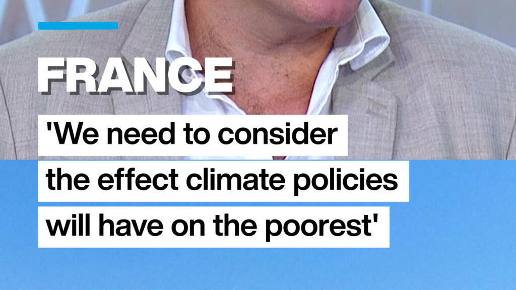 France: 'We must consider the effect climate policies will have on the poorest'