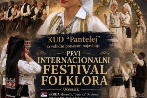 Kraljevo domaćin Prvog internacionalnog festivala folklora: Čuvari tradicije iz četiri zemlje na jednom mestu
