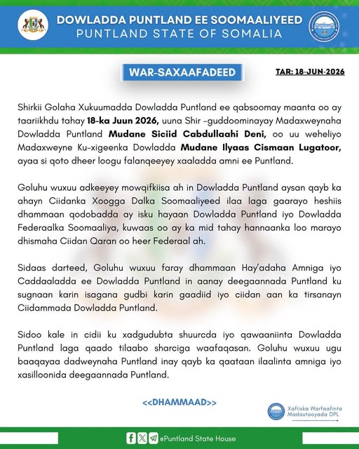 Maamulka Puntland oo diiday ciidamada Dowlada Federalka inay ka howlgalaan Puntland