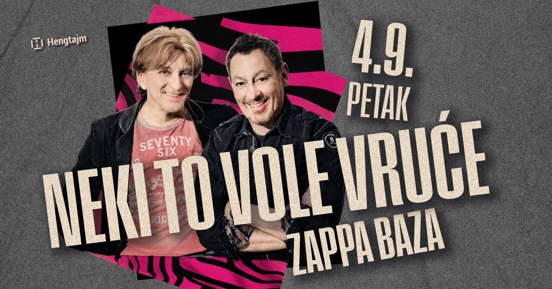 Neki to vole vruće // Zappa Baza // 04.09.