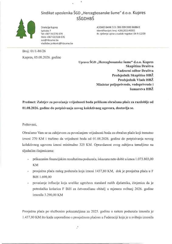 Sindikat uposlenika ŠGD „Hercegbosanske šume“ d.o.o. Kupres Upravi Društva uputio zahtjev za povećanje vrijednosti boda kako bi se plaće uposlenika ŠGD-a približile plaćama uposlenika na proračunu HBŽ