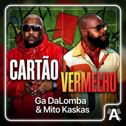 ​Ga Dalomba e Mito Kaskas lançam “Cartão Vermelho”