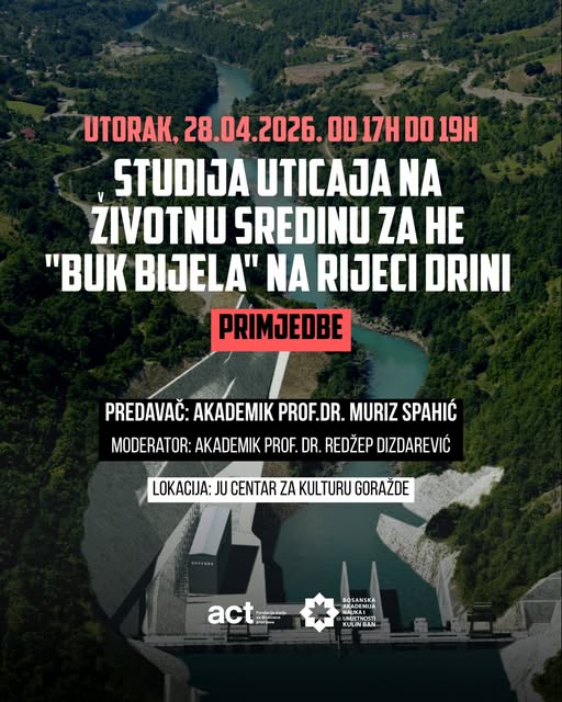 U Goraždu danas javna diskusija o uticajima planirane HE “Buk Bijela”