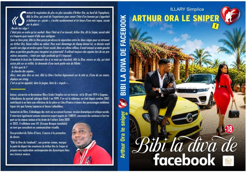Littérature / Arthur Ora, le Sniper – Bibi la Diva de Facebook: Illary Simplice lance une saga ivoirienne inspirée de l’esprit SAS