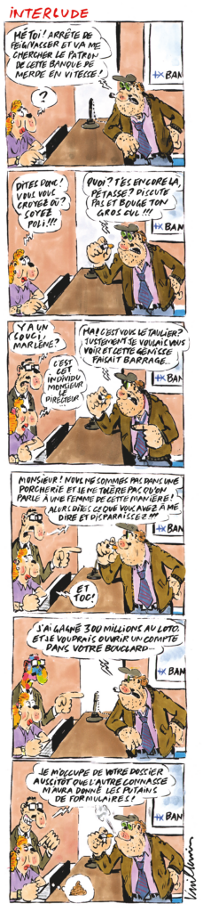 Interlude. Le loto, ça vous change un homme